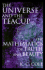 The Universe and the Teacup: the Mathematics of Truth and Beauty