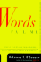 Words Fail Me: What Everyone Who Writes Should Know About Writing