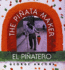 El Pi�atero/ the Pi�ata Maker