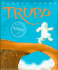 Trupp: a Fuzzhead Tale