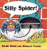 Silly Spider!