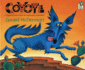 Coyote: a Trickster Tale From the American Southwest