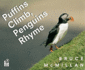 Puffins Climb, Penguins Rhyme