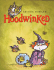 Hoodwinked (Signed)