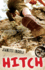 Hitch: a Riveting Young Adult Adventure of Survival and Self-Discovery During the Great Depression