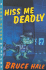 Hiss Me Deadly: a Chet Gecko Mystery