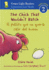 The Chick That Wouldn't Hatch/El Pollito Que No Quer�a Salir Del Huevojar: Bilingual English-Spanish (Green Light Readers Level 2) (Spanish Edition)