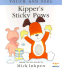 Kipper's Sticky Paws: [Touch and Feel]