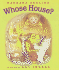 Whose House? [Hardcover] Seuling, Barbara; Altshuler, Miriam and Chorao, Kay