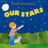 Our Stars: a Delightful Picture Book About Stars and the Universe for Children (Ages 4-7)
