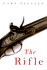 The Rifle