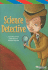 Science Detective, Ell Reader Grade 4: Harcourt School Publishers Storytown (Rdg Prgm 08/09/10 Wt)