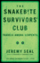 The Snakebite Survivors' Club: Travels Among Serpents