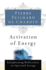 Activation of Energy: Enlightening Reflections on Spiritual Energy