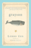 Grayson: a Hall of Fame Swimmer's Moving Memoir About a Life-Or-Death Rescue of a Baby Gray Whale