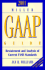 Miller Gaap Guide 2001: Restatement and Analysis of Current Fasb Standards