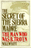 The Secret of Sierra Madre: the Man Who Was B. Traven