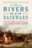 The Rivers Ran Backward: the Civil War and the Remaking of the American Middle Border