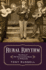 Rural Rhythm: The Story of Old-Time Country Music in 78 Records