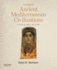 Sources in Ancient Mediterranean Civilizations: Documents, Maps, and Images