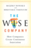 Wise Company: How Companies Create Continuous Innovation