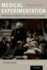 Medical Experimentation: Personal Integrity and Social Policy (Clinical Study)
