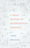 A Brief History of Mathematical Thought
