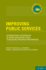 Improving Public Services: International Experiences in Using Evaluation Tools to Measure Program Performance (International Policy Exchange Series)