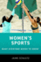 Women's Sports: What Everyone Needs to Know