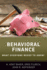 Behavioral Finance: What Everyone Needs to Know�(R)