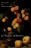 In Praise of Desire (Oxford Moral Theory)