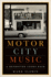 Motor City Music: a Detroiter Looks Back