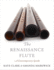 The Renaissance Flute: a Contemporary Guide