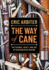 The Way of Cane: the Science, Craft, and Art of Bassoon Reed-Making