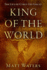 King of the World Format: Hardback