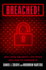 Breached! : Why Data Security Law Fails and How to Improve It