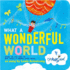 What a Wonderful World
