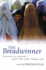The Breadwinner (Starvation Or Survival-a Girl's Life Under Taliban Rule)