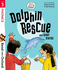 Read With Oxford: Stage 3: Biff, Chip and Kipper: Dolphin Rescue and Other Stories