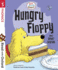 Read With Oxford: Stage 3: Biff, Chip and Kipper: Hungry Floppy and Other Stories