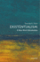 Existentialism / a Very Short Introduction / Bilingual English-Chinese Edition