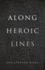 Along Heroic Lines