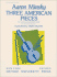 Three American Pieces