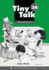 Tiny Talk