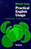 Practical English Usage (2nd Edition) (International Students Edition)