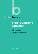 Simple Listening Activities (Oxford Basics)