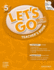 Let's Go 5 Teacher's Book with Test Center CD-ROM: Language Level: Beginning to High Intermediate. Interest Level: Grades K-6. Approx. Reading Level: K-4