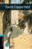 Oxford Bookworms Library: David Copperfield: Level 5: 1, 800 Word Vocabulary