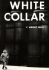 White Collar: the American Middle Classes