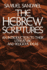 The Hebrew Scriptures: an Introduction to Their Literature and Religious Ideas